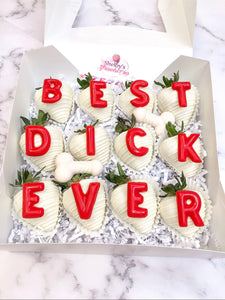 "Best Dick Ever" Strawberries - 12 Count